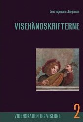 bind 2 om visehåndskrifterne år 1548-1732  med hoffets viser